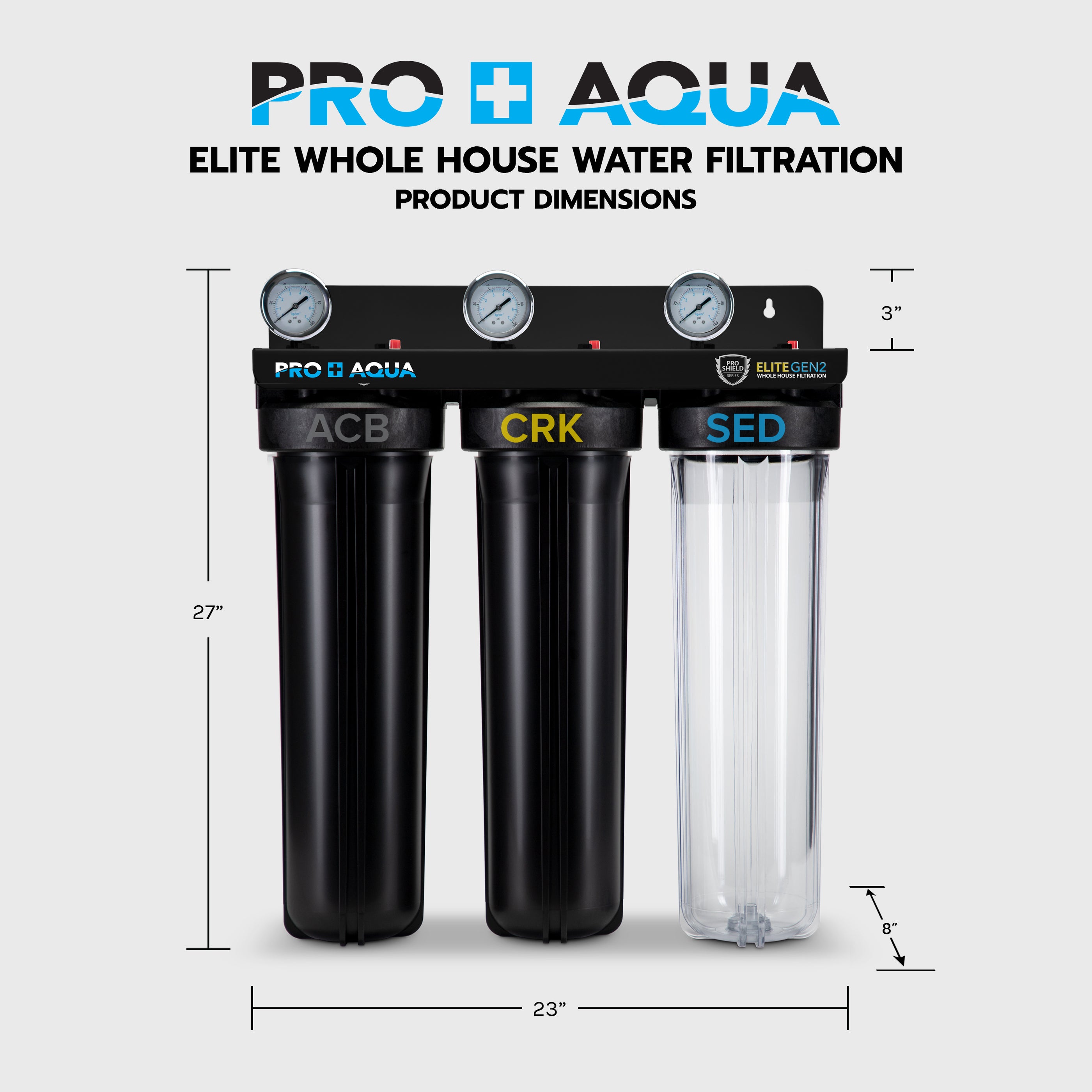 PRO+AQUA ELITE GEN2 3 Stage Whole House Water Filtration System, 1 ...